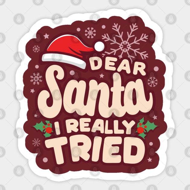 Christmas I Really Tried Funny Sticker by JaussZ